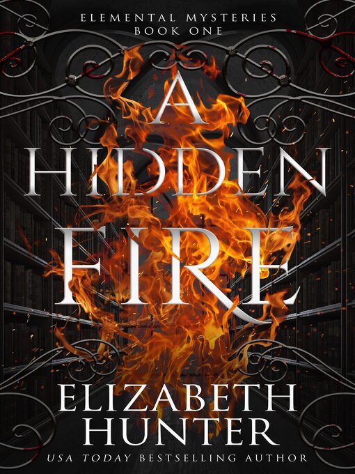 Title details for A Hidden Fire by Elizabeth Hunter - Wait list